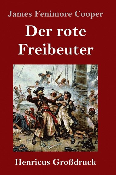 bokomslag Der rote Freibeuter (Grodruck)