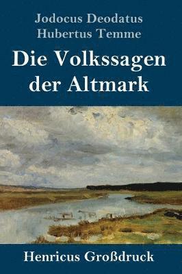 bokomslag Volkssagen der Altmark (Großdruck)