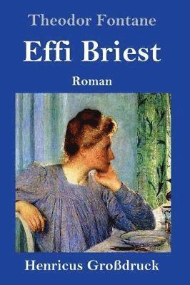 bokomslag Effi Briest (Großdruck)