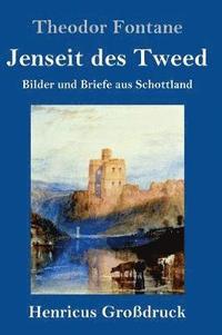 bokomslag Jenseit des Tweed (Grodruck)