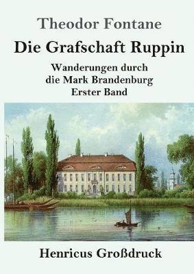 bokomslag Die Grafschaft Ruppin (Grodruck)