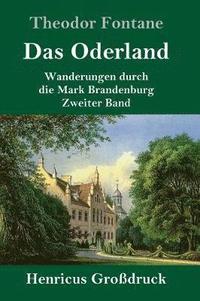 bokomslag Das Oderland (Grodruck)