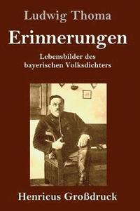 bokomslag Erinnerungen (Großdruck)