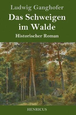 Schweigen im Walde