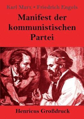 bokomslag Manifest der kommunistischen Partei (Großdruck)