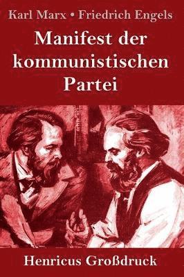 bokomslag Manifest der kommunistischen Partei (Großdruck)