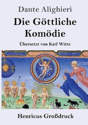 bokomslag Die Goettliche Komoedie (Grossdruck)