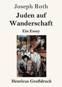 bokomslag Juden auf Wanderschaft (Großdruck)