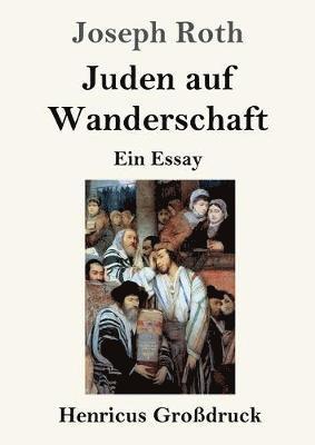 bokomslag Juden auf Wanderschaft (Großdruck)