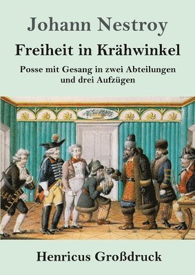 Freiheit in Krahwinkel (Grossdruck) 1