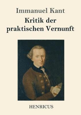 Kritik der praktischen Vernunft