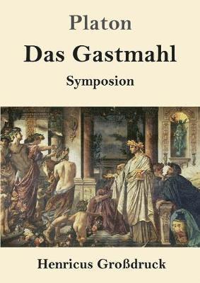 bokomslag Das Gastmahl (Grodruck)