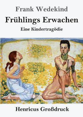 bokomslag Frhlings Erwachen (Grodruck)