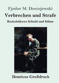 bokomslag Verbrechen und Strafe (Großdruck)