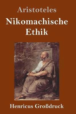 bokomslag Nikomachische Ethik (Grodruck)