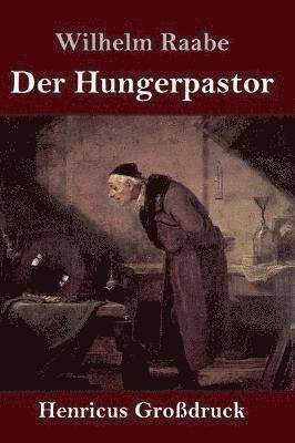 bokomslag Hungerpastor (Großdruck)