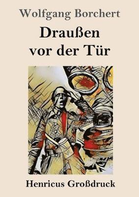 Draußen vor der Tür (Großdruck) 1
