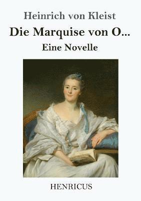 Die Marquise von O... 1