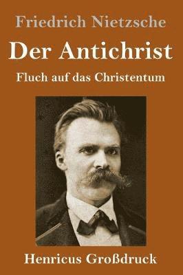 bokomslag Antichrist (Großdruck)