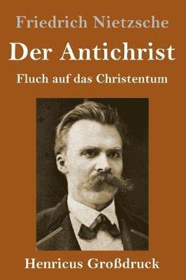 bokomslag Der Antichrist (Grodruck)