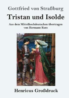 bokomslag Tristan und Isolde (Großdruck)
