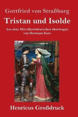 bokomslag Tristan und Isolde (Großdruck)
