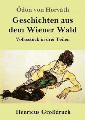 Geschichten aus dem Wiener Wald (Grodruck) 1