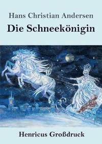 bokomslag Schneekönigin (Großdruck)