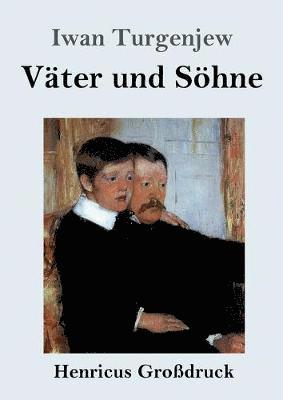 Vater und Soehne (Grossdruck) 1