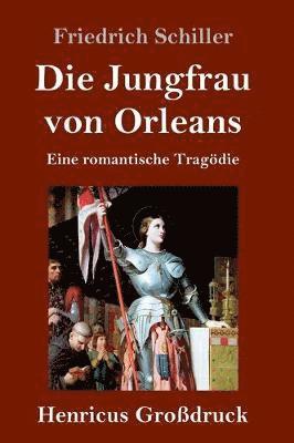 Die Jungfrau von Orleans (Grodruck) 1