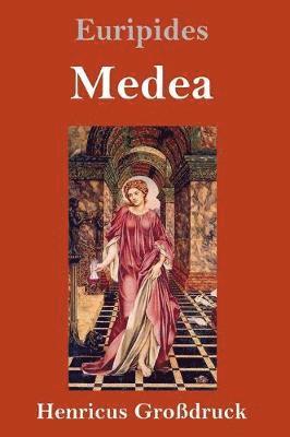 Euripides - Medea (Großdruck), Inbunden