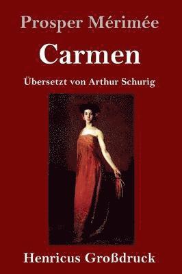 Prosper Mérimée - Carmen (Großdruck), Inbunden