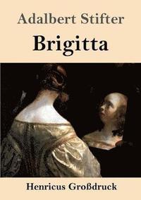 bokomslag Brigitta (Großdruck)