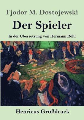 Der Spieler (Grodruck) 1