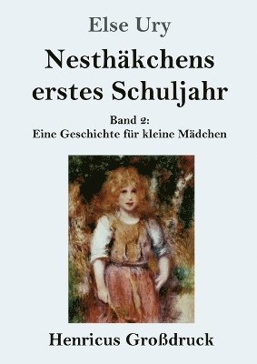 bokomslag Nesthkchens erstes Schuljahr (Grodruck)