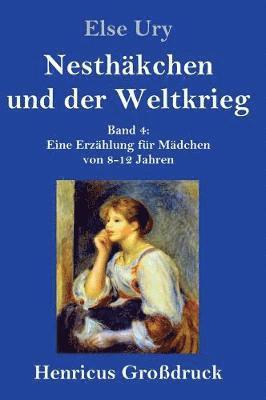 bokomslag Nesthakchen und der Weltkrieg (Grossdruck)