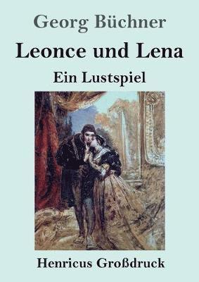 bokomslag Leonce und Lena (Grodruck)