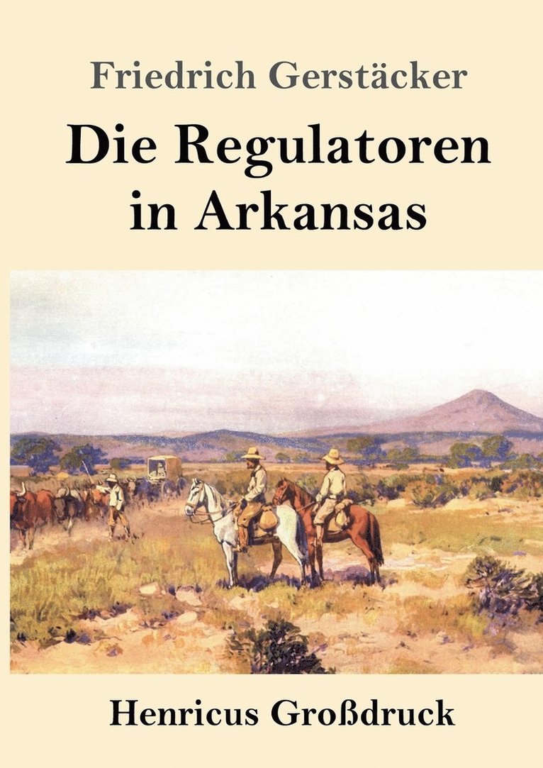 Die Regulatoren in Arkansas (Grodruck) 1