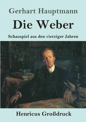 Die Weber (Grossdruck) 1