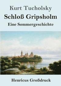 bokomslag Schloß Gripsholm (Großdruck)