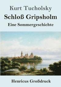 bokomslag Schloss Gripsholm (Grossdruck)