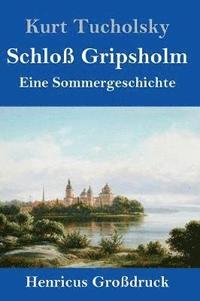 bokomslag Schloß Gripsholm (Großdruck)