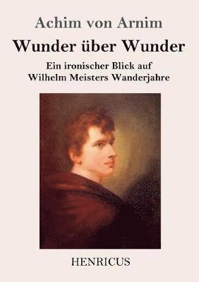 bokomslag Wunder über Wunder