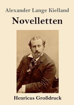Alexander Lange Kielland - Novelletten (Großdruck), Häftad