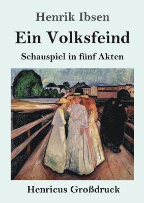 Ein Volksfeind (Grossdruck) 1