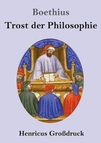 bokomslag Trost der Philosophie (Grossdruck)