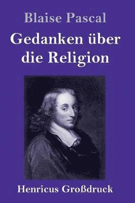 bokomslag Gedanken ber die Religion (Grodruck)