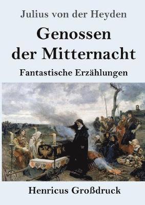 bokomslag Genossen der Mitternacht (Grodruck)