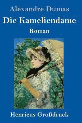 Kameliendame (Großdruck) 1