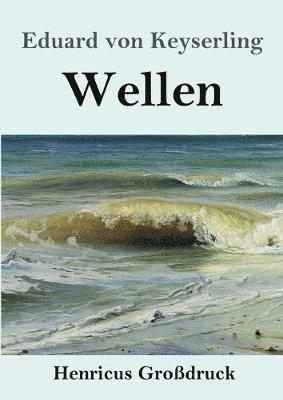 Wellen (Grossdruck) 1